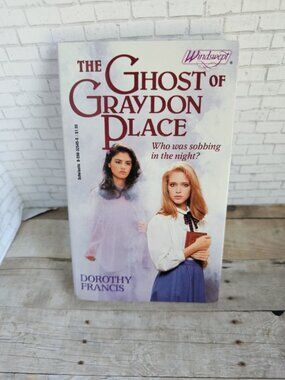 Windswept 80's YA Romantic Suspense Ghost of Graydon Place Dorothy Francis Rare